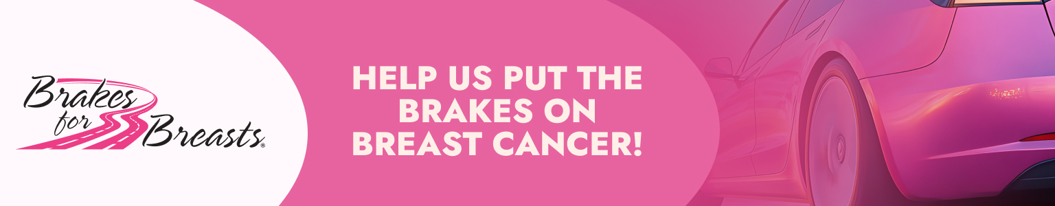 Help Us Put The Brakes On Breast Cancer